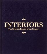 Portada de INTERIORS, THE GREATEST ROOMS OF THE CENTURY