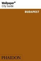 Portada de WALLPAPER CITY GUIDE BUDAPEST 2017 . WALLPAPER CITY GUIDE BUSAPEST 2017