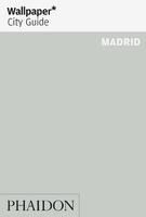 Portada de WALLPAPER CITY GUIDE MADRID