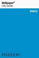 Portada de WALLPAPER CITY GUIDE PARIS 2016