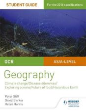 Portada de OCR A Level Geography Student Guide 3: Geographical Debates: