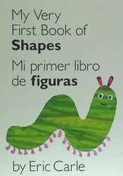 Portada de My Very First Book of Shapes / Mi Primer Libro de Figuras: Bilingual Edition