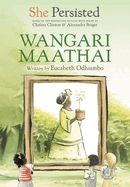Portada de She Persisted: Wangari Maathai