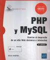 PHP y MySQL - Domine el desarrollo de un sitio web dinámico e interactivo (5ª edición)