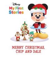 Portada de Disney My First Stories Merry Christmas, Chip and Dale