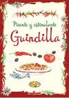 PICANTE Y ESTIMULANTE GUINDILLA. RECETAS Y REMEDIOS