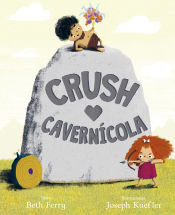 Portada de Crush Cavernícola