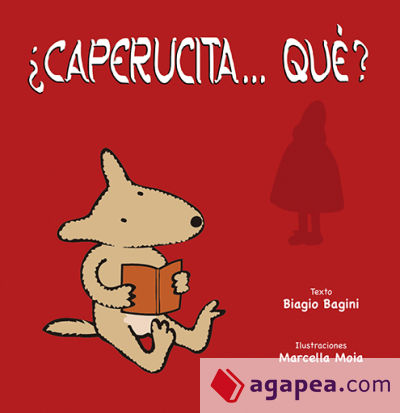 ¿Caperucita...qué?