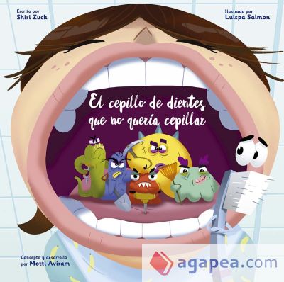 El cepillo de dientes que no quería cepillar