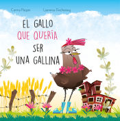 Portada de El gallo que quería ser gallina