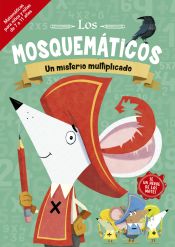 Portada de Los mosquemáticos - Una aventura matemática mental