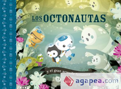 Los octonautas y el gran arrecife fantasma