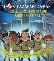 Portada de cazafantasmas, Los