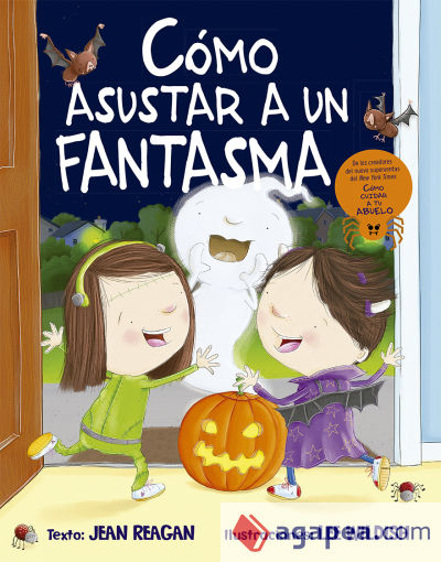 Cómo asustar a un fantasma