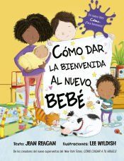 Portada de Cómo dar la bienvenida al nuevo bebé