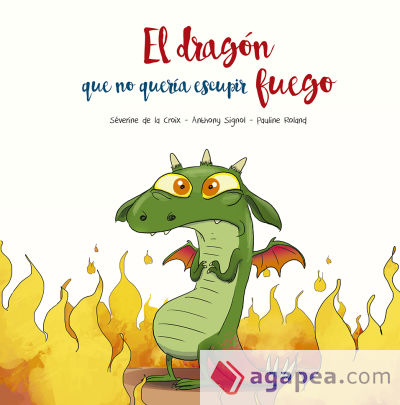 El dragón que no quería escupir fuego