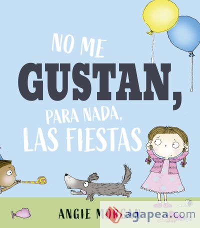 No me gustan, para nada, las fiestas