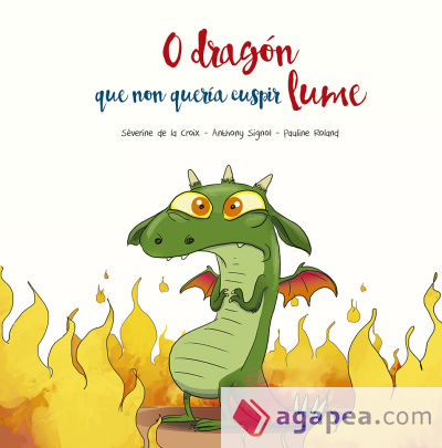 O dragón que non quería cuspir lume