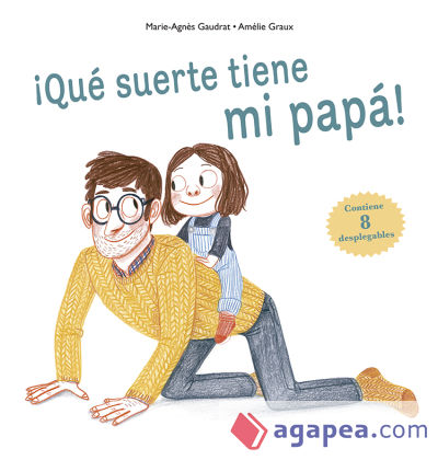 QUE SUERTE TIENE MI PAPA!