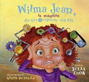 Portada de Wilma Jean, la máquina de preocuparse sin fin