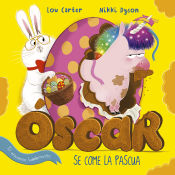 Portada de Óscar el unicornio hambriento se come la pascua