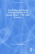 Portada de The Indian and Pacific Correspondence of Sir Joseph Banks, 1768-1820 (Set)