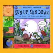 Portada de Sun Up, Sun Down: The Story of Day and Night