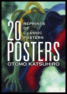 Portada de Otomo Katsuhiro: 20 Posters: Reprints of Classic Posters