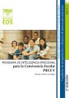 PIECE V. Inteligencia emocional para la convivencia escolar