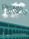 PIEDRAS BLANCAS. NOVELA HISTÓRICA