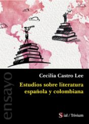 Portada de ESTUDIOS SOBRE LITERATURA ESPA?OLA Y COLOMBIANA