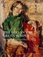 Portada de The the Girl in the Green Jumper: My Life with the Artist Cyril Mann