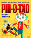 Pin-0-txo Vol Tenir ànima