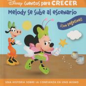 Portada de MELODY SE SUBE AL ESCENARIO. UNA HISTORIA SOBRE LA