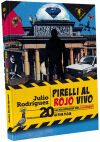 PIRELLI AL ROJO VIVO