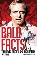 Portada de The Bald Facts: The Autobiography of David Armstrong