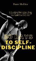 Portada de 30 Days to Self-Discipline