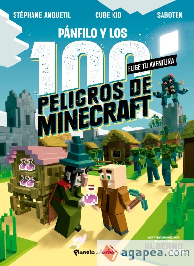 PANFILO Y LOS 100 PELIGROS DE MINECRAFT. ALDEANO E