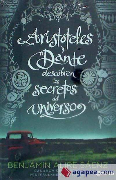 Aristoteles y Dante Descubren Los Secretos del Universo