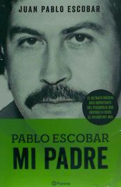 Portada de Pablo Escobar. Mi Padre