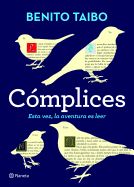 Portada de Complices: Esta Vez, La Aventura de Leer