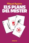 PLANS DEL MISTER,ELS