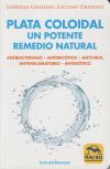 PLATA COLOIDAL: UN REMEDIO NATURAL