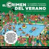 El Crimen Del Verano: El Cuaderno Vacacional De Crímenes Ilustrados El Crimen Del Verano: El Cuaderno Vacacional De Crímenes Ilustrados