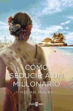 Portada de Cómo seducir a un millonario (Amantes reales 3) (Ebook)