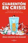 Cuarentón En Crisis