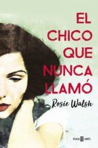 Portada de El chico que nunca llam&oacute; (Ebook)