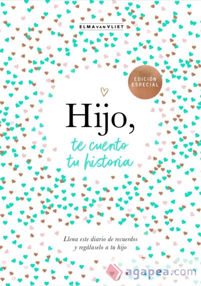 Hijo, te cuento tu historia