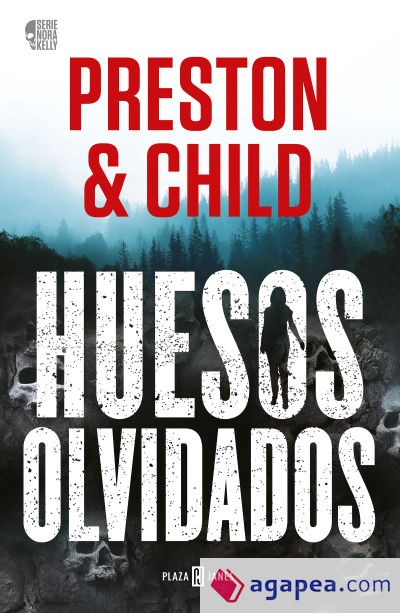 Huesos olvidados (Nora Kelly 1)