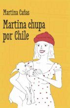 Portada de Martina chupa por Chile (Ebook)